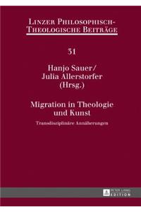 Migration in Theologie und Kunst