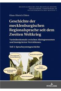 Geschichte Der Mecklenburgischen Regionalsprache Seit Dem Zweiten Weltkrieg