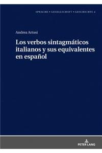 Los Verbos Sintagmáticos Italianos Y Sus Equivalentes En Español