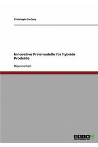 Innovative Preismodelle Fur Hybride Produkte