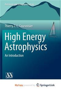 High Energy Astrophysics