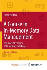 A Course in In-Memory Data Management