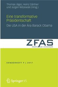 Eine Transformative Präsidentschaft