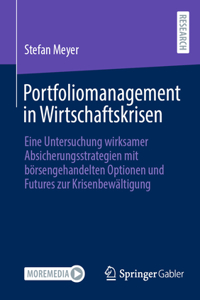 Portfoliomanagement in Wirtschaftskrisen