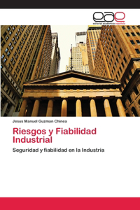 Riesgos y Fiabilidad Industrial