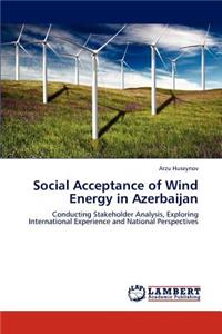 Social Acceptance of Wind Energy in Azerbaijan