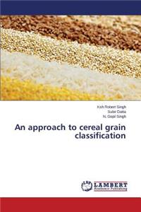 approach to cereal grain classification