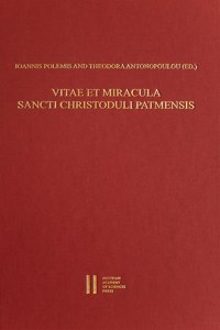 Vitae Et Miracula Sancti Christoduli Patmensis