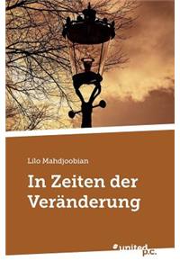 In Zeiten der Veränderung