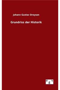 Grundriss der Historik