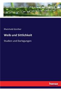 Weib und Sittlichkeit