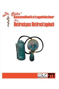 Blutdruckpass - Blutdruck Tagebuch