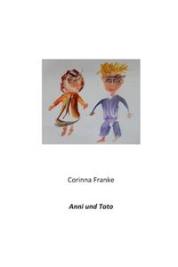 Anni und Toto