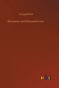 Rousseau and Romanticism