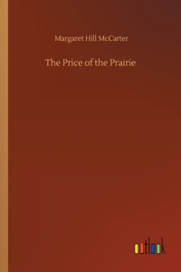 Price of the Prairie