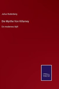 Die Myrthe Von Killarney