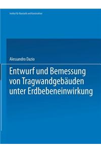Entwurf und Bemessung von Tragwandgebäuden unter Erdbebeneinwirkung