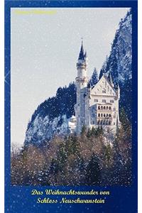 Weihnachtswunder von Schloss Neuschwanstein