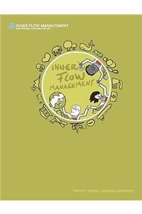 Inner Flow Management
