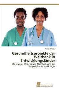 Gesundheitsprojekte der Weltbank in Entwicklungsländer