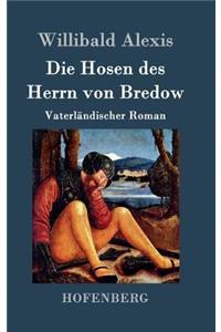 Hosen des Herrn von Bredow