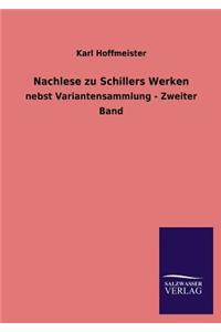Nachlese zu Schillers Werken