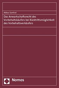 Das Anwartschaftsrecht Des Vorbehaltskaufers Bei Rucktrittsmoglichkeit Des Vorbehaltsverkaufers