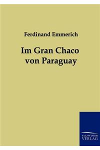 Im Gran Chaco von Paraguay