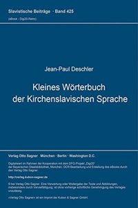 Kleines Woerterbuch Der Kirchenslavischen Sprache