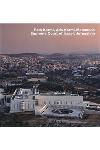 Ram Karmi, Ada Karmi-Melamede Supreme Court of Israel, Jerusalem