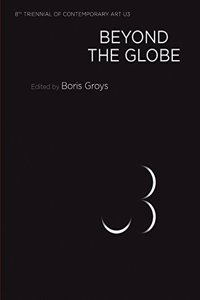 Beyond the Globe - 8th Triennail of Contemporary Art U3