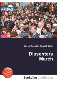 Dissenters March