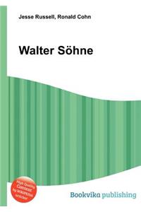 Walter Sohne