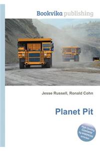 Planet Pit