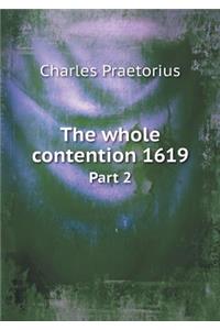 The Whole Contention 1619 Part 2