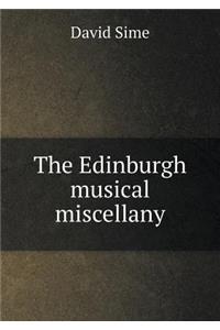 The Edinburgh musical miscellany
