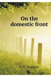 On the domestic front