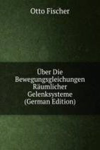 BER DIE BEWEGUNGSGLEICHUNGEN R  UMLIC