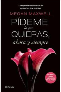 Pademe Lo Que Quieras, Ahora Y Siempre