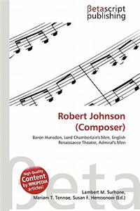 Robert Johnson (Composer)