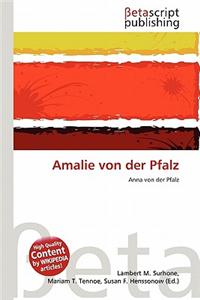Amalie Von Der Pfalz