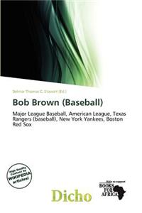 Bob Brown (Baseball)