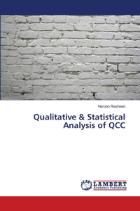 Qualitative & Statistical Analysis of QCC