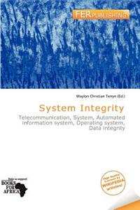 System Integrity