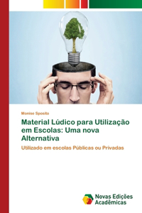 Material Lúdico para Utilização em Escolas