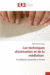 Les techniques d'animation et de la mèdiation