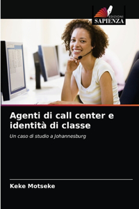 Agenti di call center e identità di classe