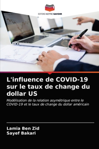 L'influence de COVID-19 sur le taux de change du dollar US