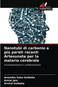 Nanotubi di carbonio a più pareti recanti Artesunate per la malaria cerebrale