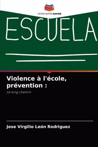Violence à l'école, prévention